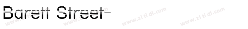 Barett Street字体转换